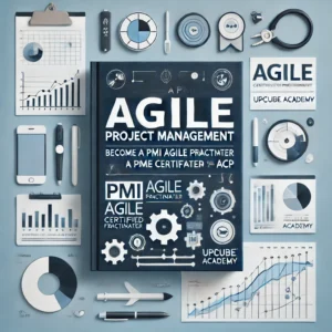 Mastering Agile Project Management: Become a PMI Agile Certified Practitioner (PMI-ACP)