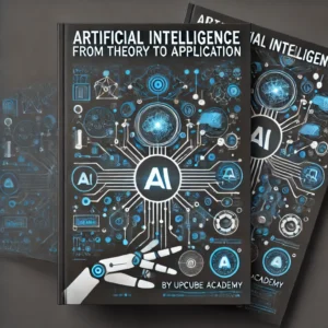 Mastering Artificial Intelligence: From Theory to Application