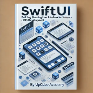 Mastering SwiftUI: Building Stunning User Interfaces for iOS Development