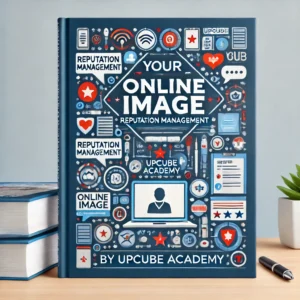 Mastering Your Online Image: The Art of Reputation Management