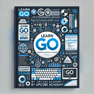 Learn Go Programming Language: Beginner to Advanced SEO Course