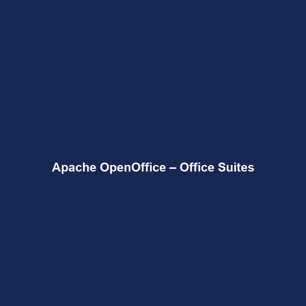 Apache OpenOffice – Office Suites