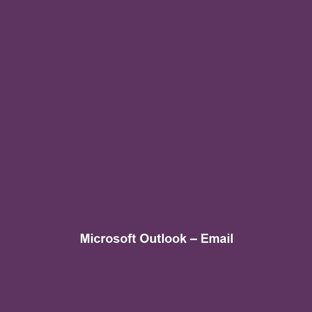 Microsoft Outlook – Email