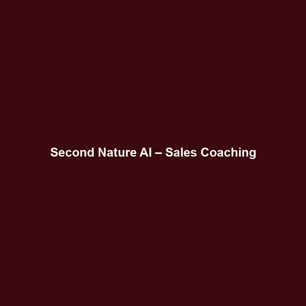 Second Nature AI – Sales Coaching